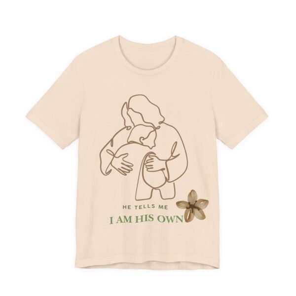 17727676384428947354_2048.jpeg He Tells Me I Am His Christian Tee | Faith Scripture Shirt