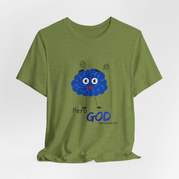 Pero God, but God