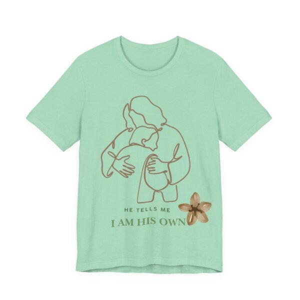 8823298818114452758_2048.jpeg He Tells Me I Am His Christian Tee | Faith Scripture Shirt