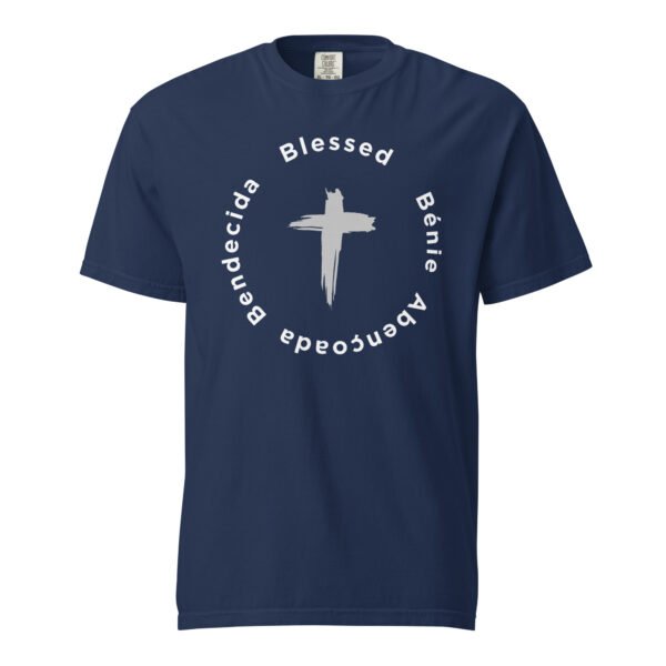 unisex-garment-dyed-heavyweight-t-shirt-true-navy-front-6a4111097a829.jpg Blessed Multilingual Shirt