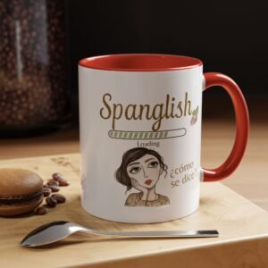 Spanglish Coffee Mug – "¿Cómo se dice?" Accent Ceramic Mug (11/15 oz)