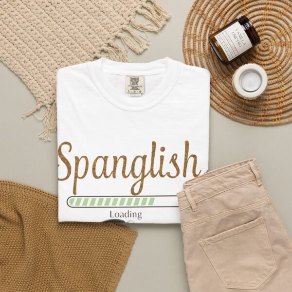 13376312594425824112_2048.jpeg Spanglish Loading T-Shirt — Cómo Se Dice? Graphic Tee for Bilingual & Latino Culture Lovers