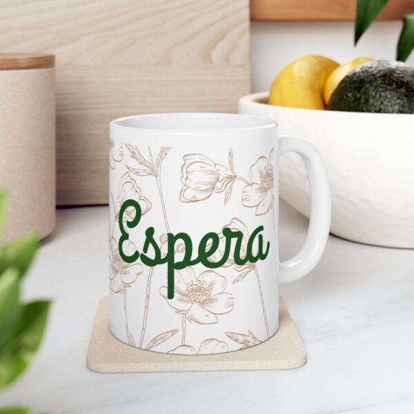 Be still, Espera Ceramic Mug - Floral Coffee Tea Cup (11oz/15oz)