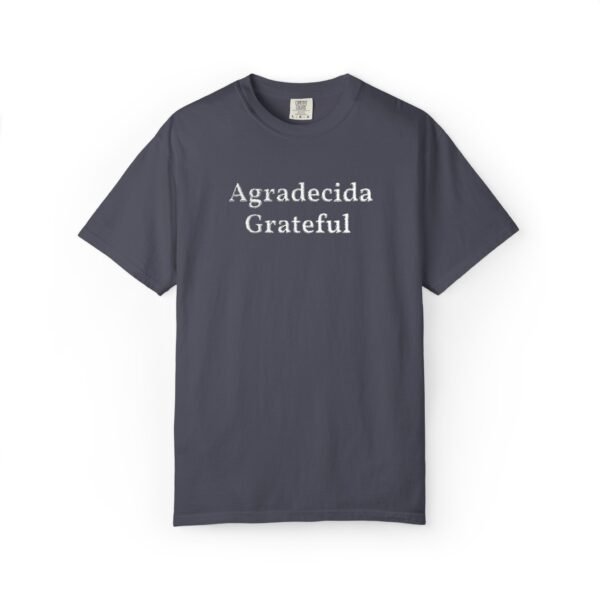 17919114263597643240_2048.jpeg Grateful "Agradecida" Tee — Garment-Dyed Spanish Gratitude T-Shirt