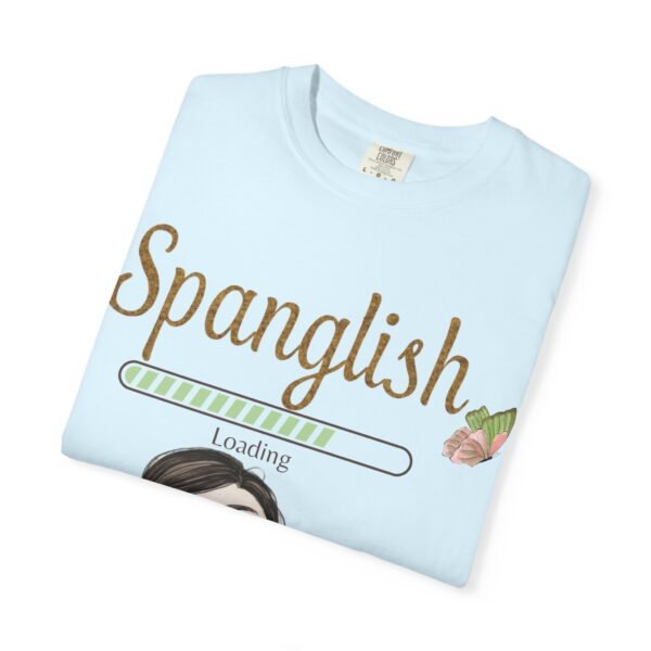 3993394994602679892_2048.jpeg Spanglish Loading T-Shirt — Cómo Se Dice? Graphic Tee for Bilingual & Latino Culture Lovers