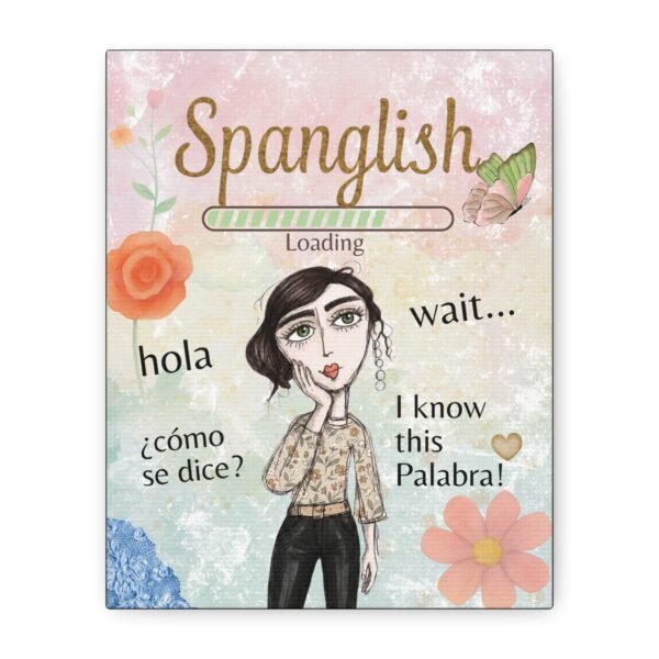 Spanglish Loading... | Funny Bilingual Language Lover Design