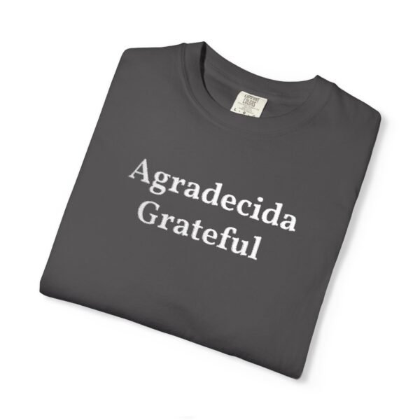 6941866551387279121_2048.jpeg Grateful "Agradecida" Tee — Garment-Dyed Spanish Gratitude T-Shirt